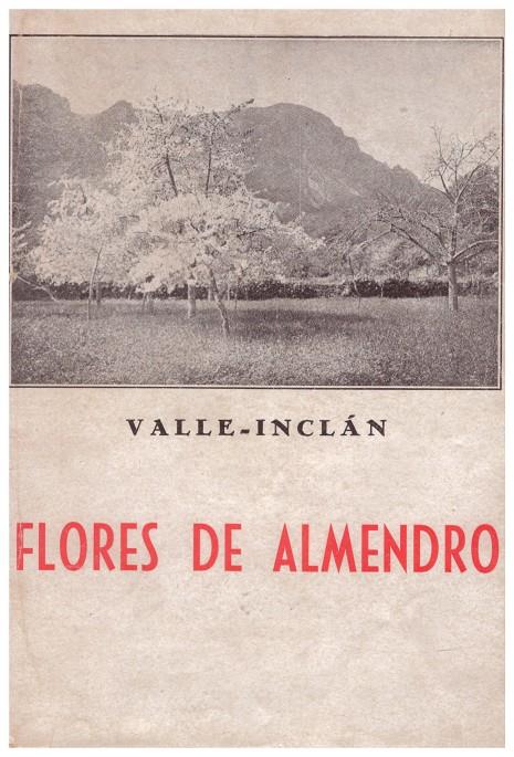 FLORES DE ALMENDRO | 9999900055344 | Valle - Inclán, Ramón | Llibres de Companyia - Libros de segunda mano Barcelona