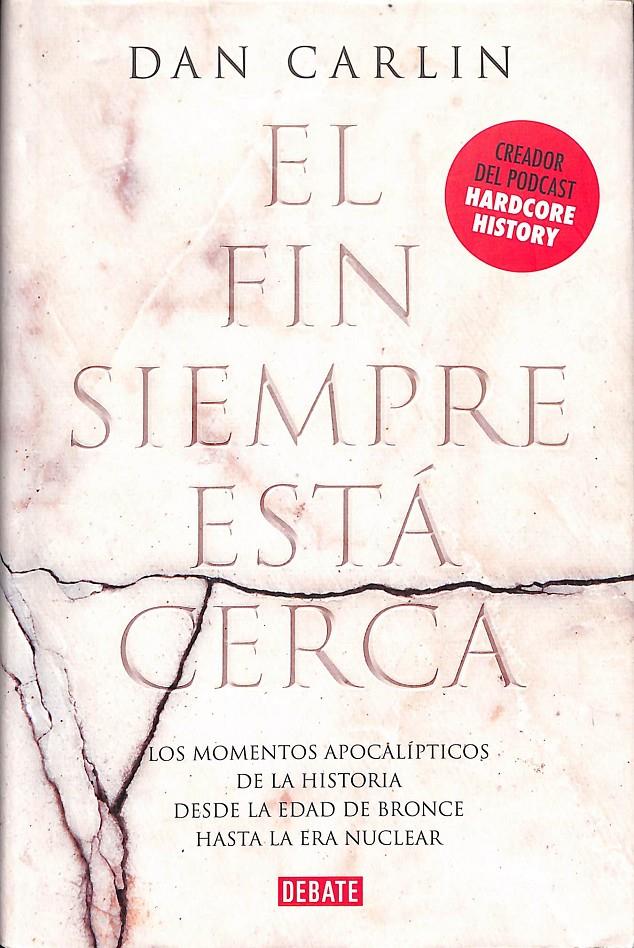 EL FIN SIEMPRE ESTA CERCA | 9999900235494 | Carlin, Dan | Llibres de Companyia - Libros de segunda mano Barcelona