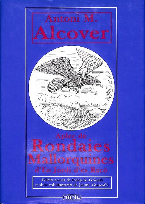 APLEC DE RONDAIES D'EN JORDI D'ES RAC. Tomo 6 | 9999900238211 | Alcover, Antoni M. | Llibres de Companyia - Libros de segunda mano Barcelona