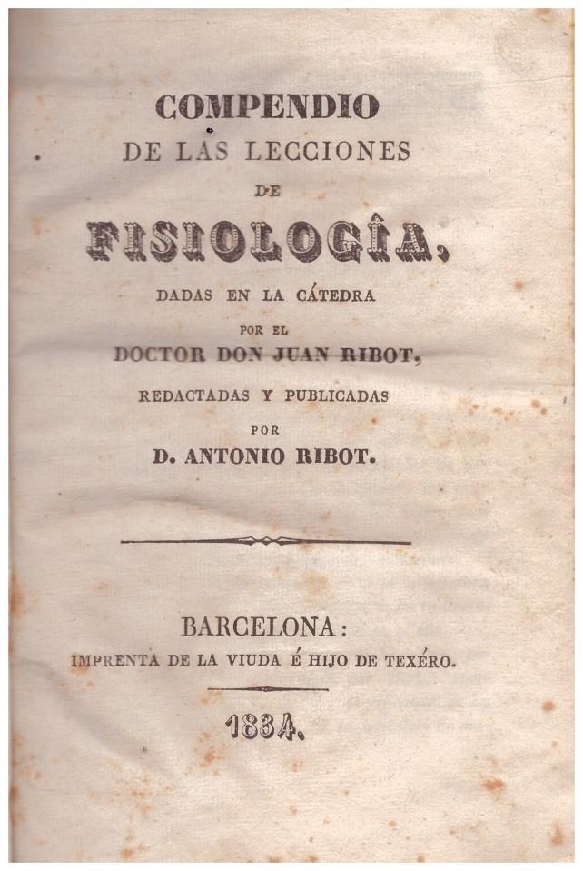 COMPENDIO DE LAS LECCIONES DE FISIOLOGÍA | 9999900104783 | Ribot, Juan | Llibres de Companyia - Libros de segunda mano Barcelona