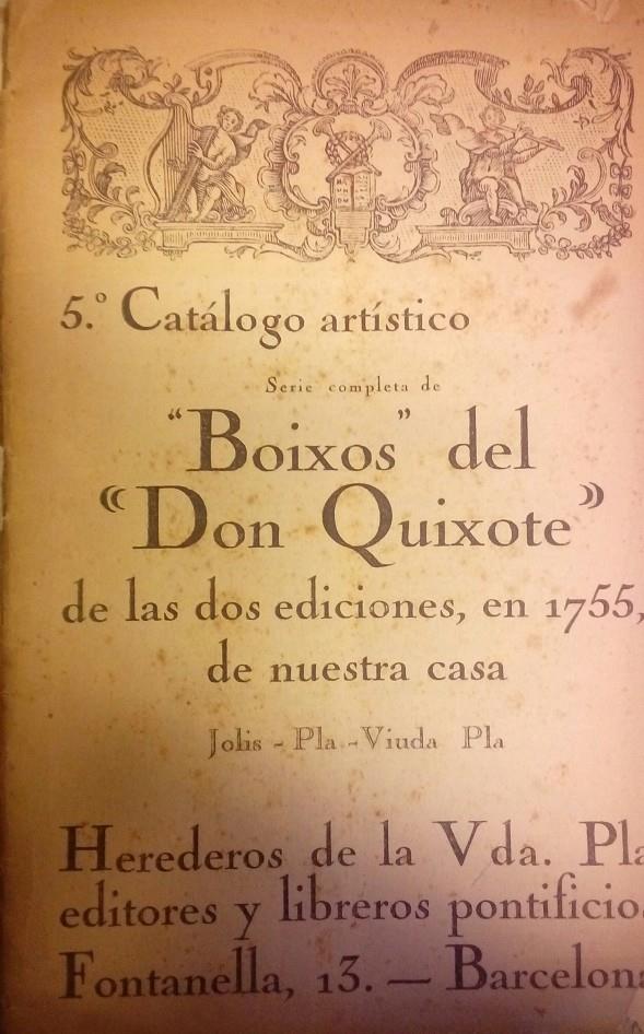 5º. CATÁLOGO ARTÍSTICO SERIE COMPLETA DE BOIXOS DEL DON QUIXOTE | 9999900082845 | Jolis. Pla. Viuda Pla | Llibres de Companyia - Libros de segunda mano Barcelona