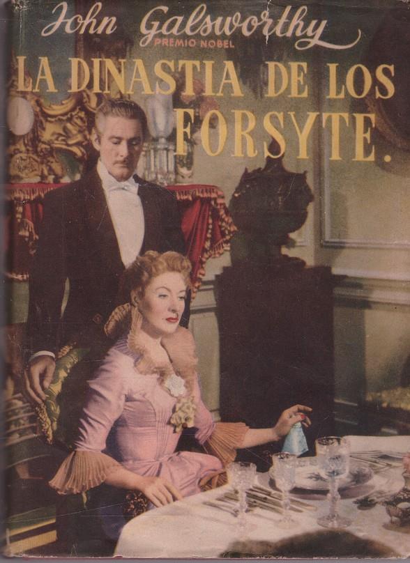 LA DINASTIA DE LOS FORSYTE | 9999900234879 | Galsworthy, John | Llibres de Companyia - Libros de segunda mano Barcelona