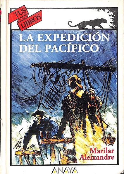 LA EXPEDICION DEL PACIFICO | 9999900237108 | Aleixandre, Marilar | Llibres de Companyia - Libros de segunda mano Barcelona