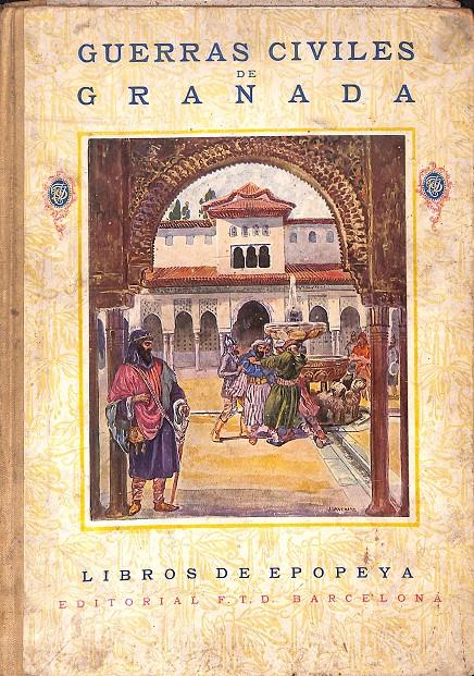 GUERRAS CIVILES DE GRANADA. Primera parte | 9999900084955 | Perez de Hita, Gines | Llibres de Companyia - Libros de segunda mano Barcelona