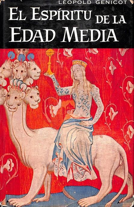 EL ESPIRITU DE LA EDAD MEDIA | 9999900236200 | Genicot, Leopold | Llibres de Companyia - Libros de segunda mano Barcelona