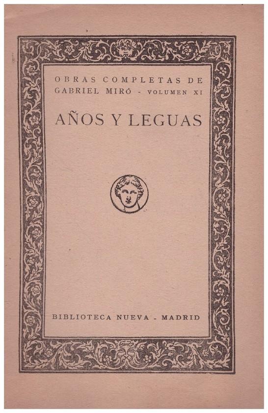 AÑOS Y LEGUAS | 9999900096958 | Miró, Gabriel | Llibres de Companyia - Libros de segunda mano Barcelona