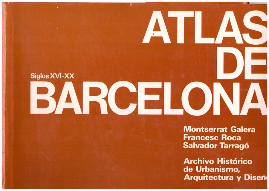 ATLAS DE BARCELONA. SIGLOS XVI - XX | 9999900062847 | Llibres de Companyia - Libros de segunda mano Barcelona