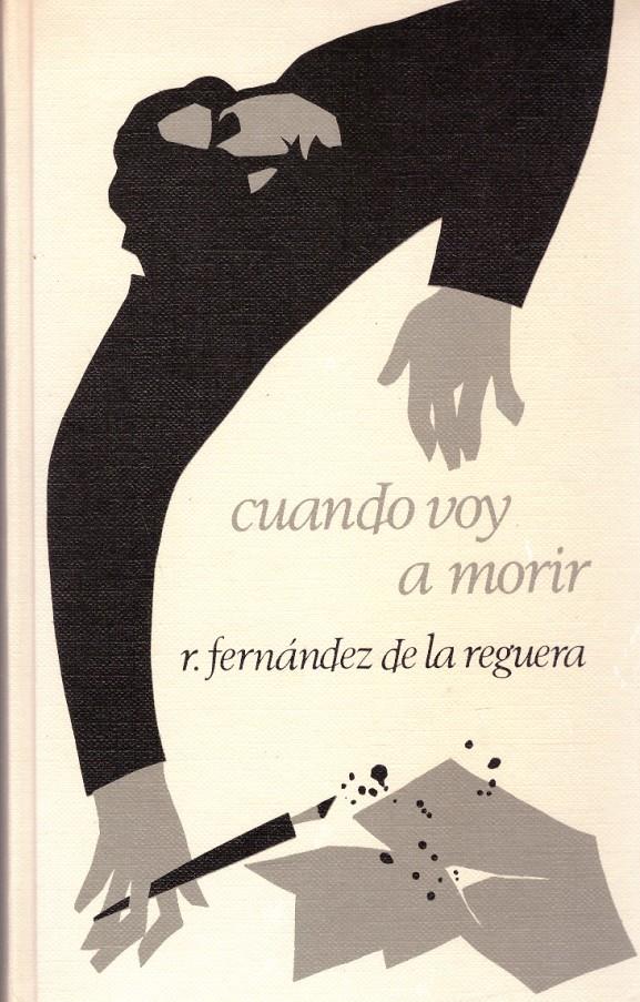 CUANDO VOY A MORIR | 9999900088304 | Fernández de la Reguera, Ricardo | Llibres de Companyia - Libros de segunda mano Barcelona