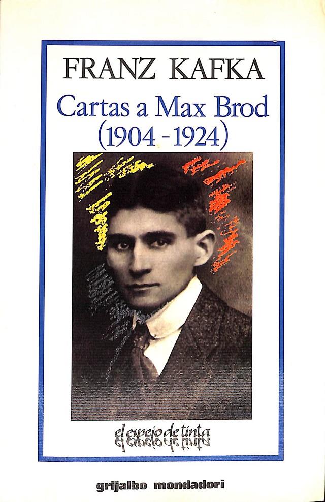 CARTAS A MAX BROD (1904 - 1924 ) | 9999900235784 | Kafka, Franz | Llibres de Companyia - Libros de segunda mano Barcelona