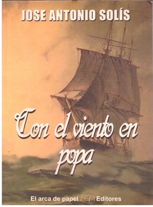 CON EL VIENTO EN POPA | 9999900207040 | Solis, Antonio Jose | Llibres de Companyia - Libros de segunda mano Barcelona