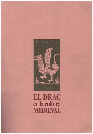 EL DRAC EN LA CULTURA MEDIEVAL | 9999900234152 | AA.VV | Llibres de Companyia - Libros de segunda mano Barcelona
