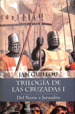 TRILOGIA DE LAS CRUZADAS 3 TOMOS | 9999900236101 | Guillou, Jan | Llibres de Companyia - Libros de segunda mano Barcelona