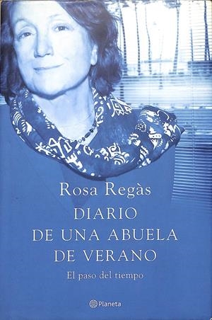 DIARIO DE UNA ABUELA DE VERANO | 9999900236323 | Regàs, Rosa | Llibres de Companyia - Libros de segunda mano Barcelona