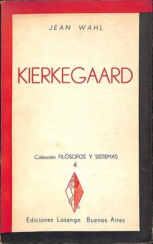 KIERKEGAARD | 9999900237214 | Wahhl, Jean | Llibres de Companyia - Libros de segunda mano Barcelona