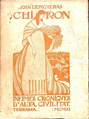 CHIRON. INFIMES CRONIQUES D'ALTA CIVILITAT | 9999900237238 | Llongueras, Joan | Llibres de Companyia - Libros de segunda mano Barcelona