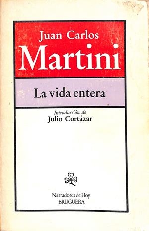 LA VIDA ENTERA | 9999900237696 | Martini, Juan Carlos | Llibres de Companyia - Libros de segunda mano Barcelona