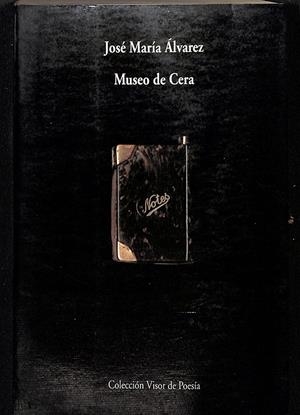 MUSEO DE CERA | 9999900239683 | Alvarez, Jose Maria | Llibres de Companyia - Libros de segunda mano Barcelona